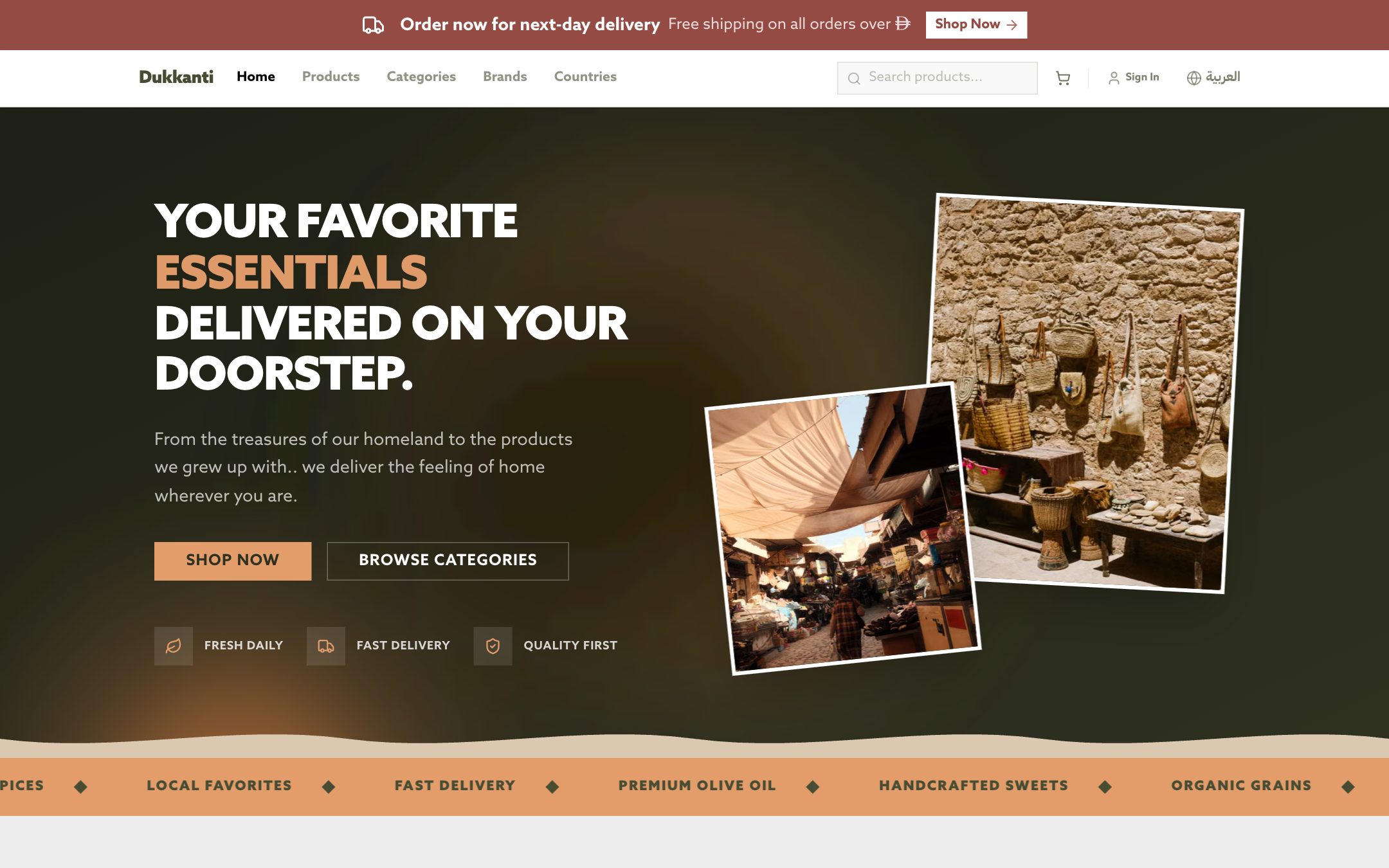 The Dukkanti storefront: a dark olive hero reading “Your favorite essentials delivered on your doorstep”, with photographs of a souk and hanging baskets, Shop Now and Browse Categories buttons, and a marquee of spices, olive oil and handcrafted sweets.